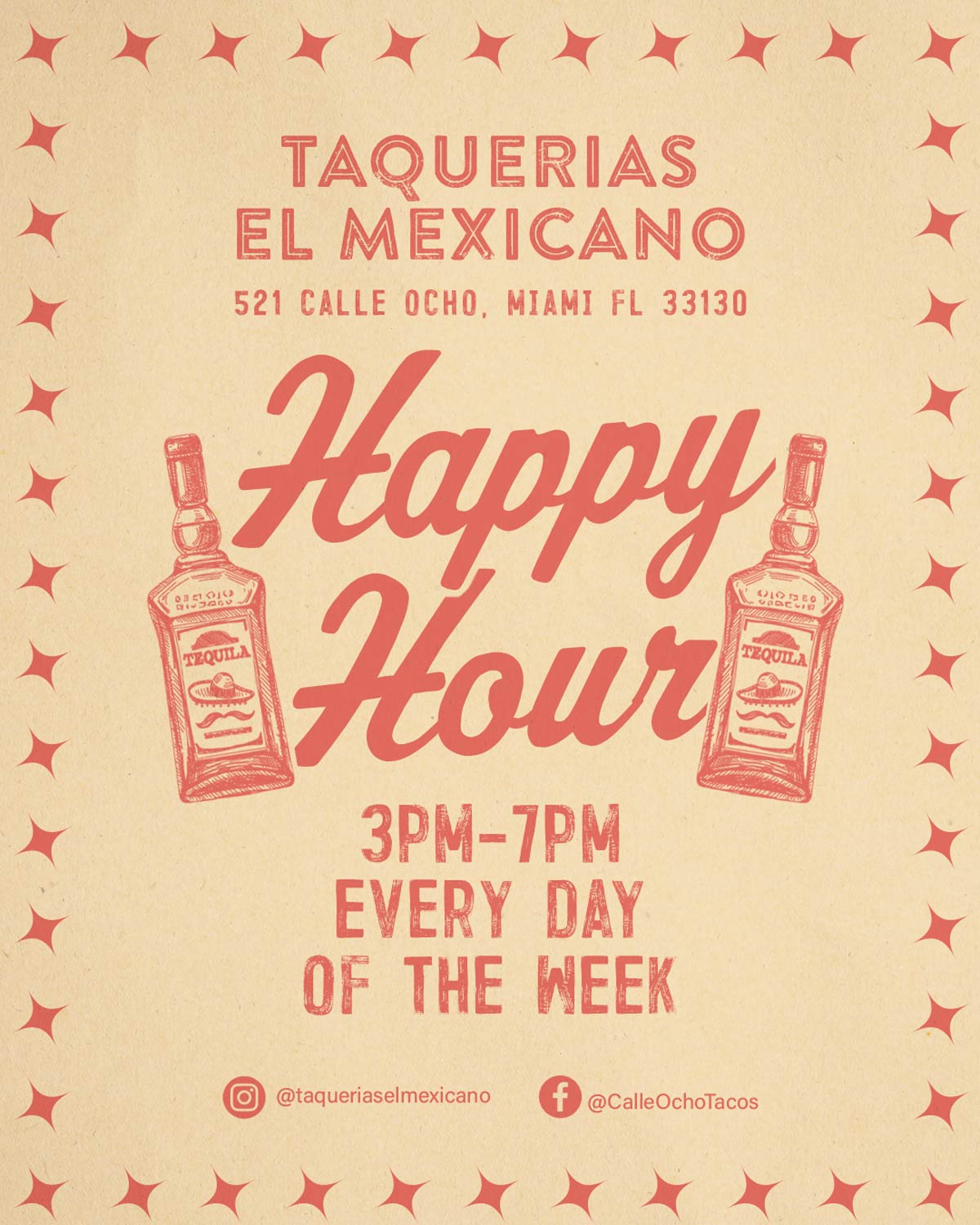 Happy Hour 3 - 7pm every day at Taquerias el Mexicano in Miami Florida